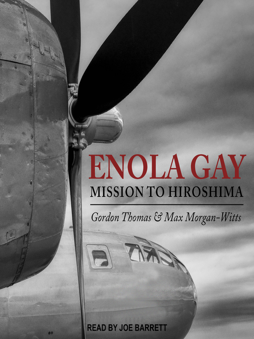 Title details for Enola Gay by Gordon Thomas - Available